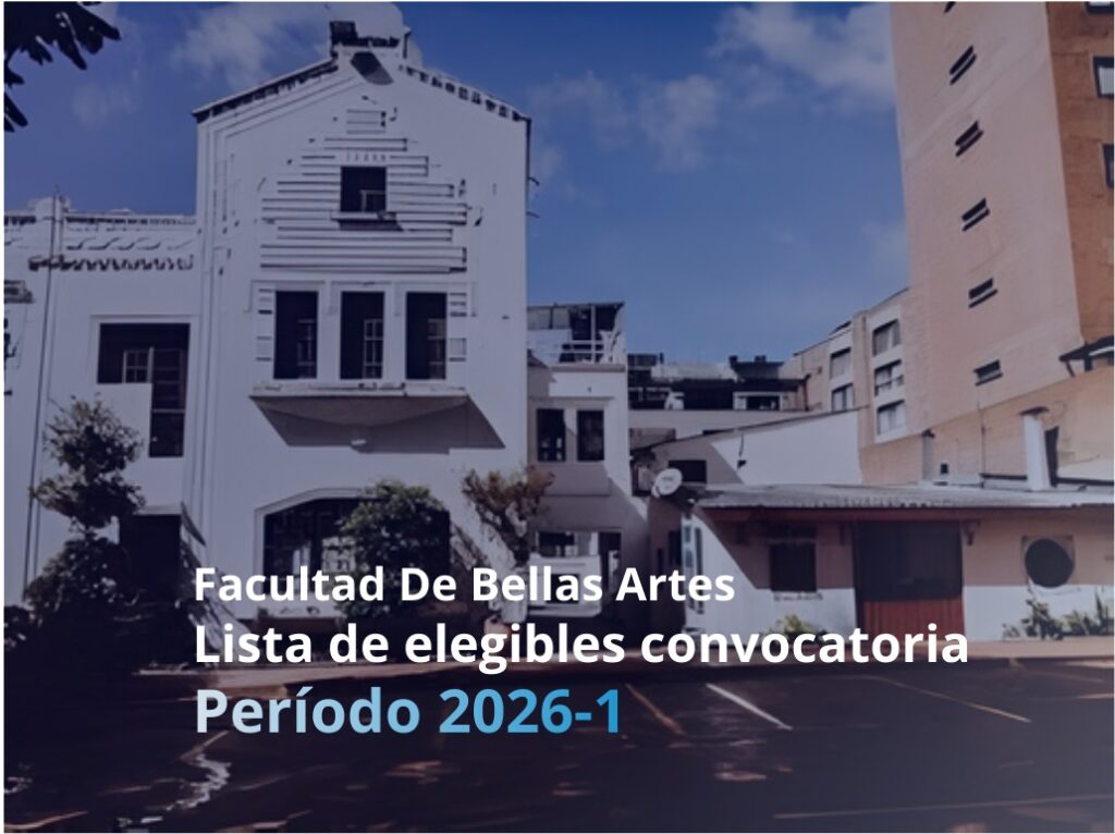 Lista elegibles convocatoria selección por méritos profesores ocasionales y catedráticos 2026-1.